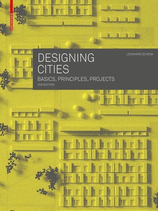 Title details for Designing Cities by Leonhard Schenk - Available